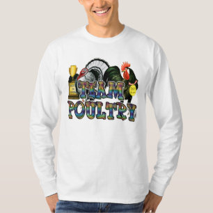 Team Poultry T-shirt