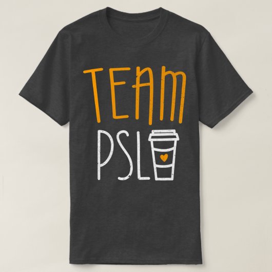 Team PSL Pumpkin Spice Latte Lover T-shirt (Design voorkant)