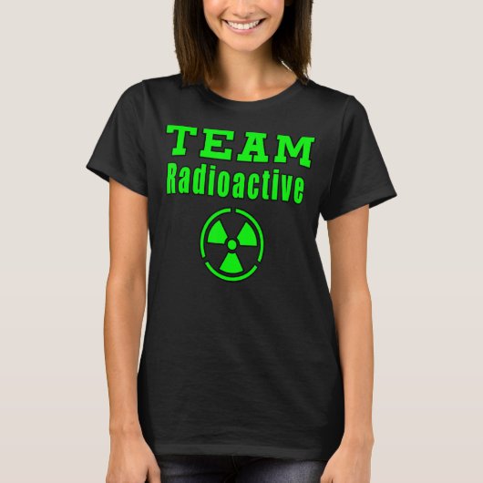 Team Radioactive Sign Symbool Nucleair T-shirt (Voorkant)