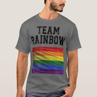 Team Rainbow, LGBTQ, LGBT, GayPride T-shirt