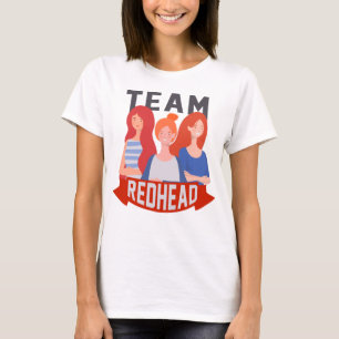 Team Redhead T-shirt