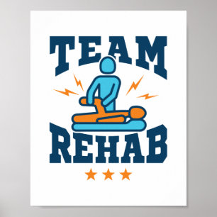 Team Rehab Physical Therapist Squad Personage Team Poster