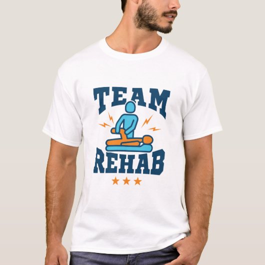 Team Rehab Physical Therapist Squad Personage Team T-shirt (Voorkant)