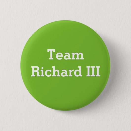 Team Richard III badge Ronde Button 5,7 Cm (Voorkant)
