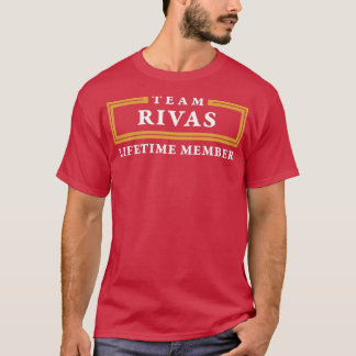 Team Rivas Lifetime Member Surname  T-shirt