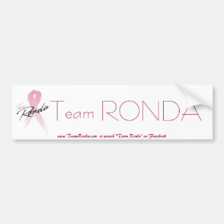 team_ronda, Team RONDA, www.TeamRonda.com of s... Bumpersticker
