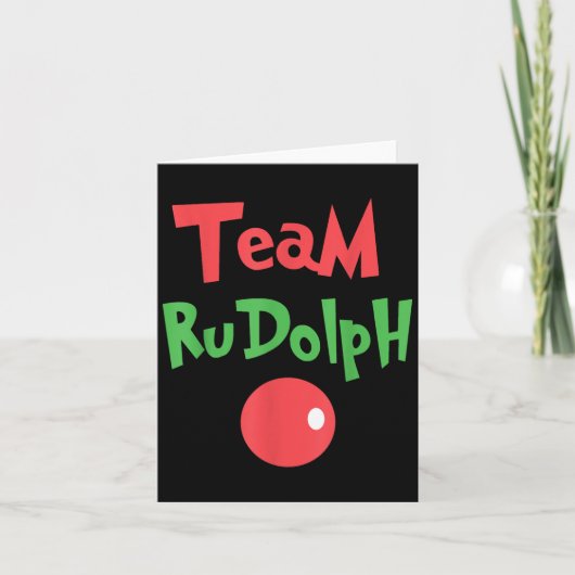 Team Rudolph - Rudolph het rendier met de rode neu Kaart (Voorkant)