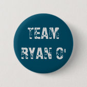 Team Ryan O' Ronde Button 5,7 Cm (Voorkant)