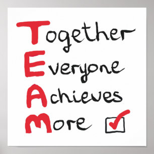 TEAM - Samen bereikt iedereen meer Poster