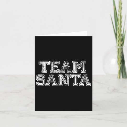 Team Santa T Shirt - Funny Fun Christmas Day Tee  Kaart (Voorkant)