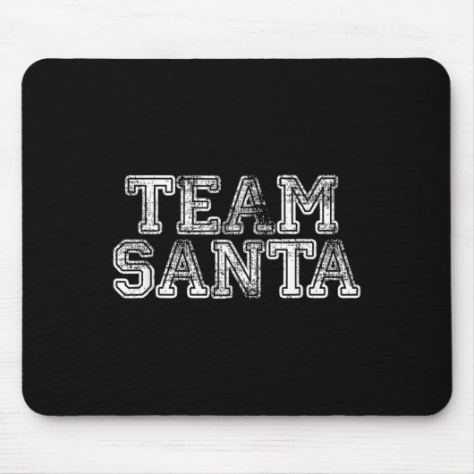 Team Santa T Shirt - Funny Fun Christmas Day Tee Muismat (Voorkant)