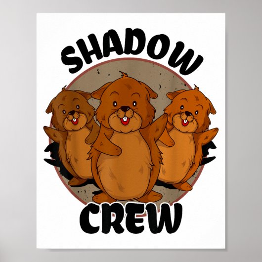 Team Shadow Crew Groundhog Day 2024 Poster (Voorkant)