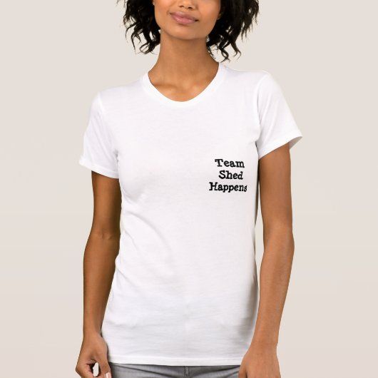 Team "Shed Happens" T-Shirt (Voorkant)
