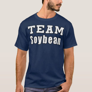 Team Soyboon Farmer Funny Soybeans T-shirt