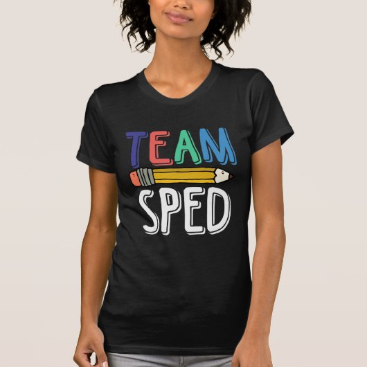 Team Sped Crew Special Education Teacher School T-shirt (Voorkant)