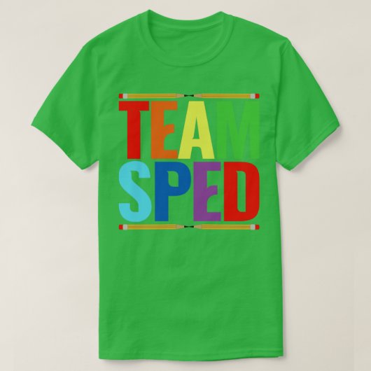Team Sped Special Education Teacher T-shirt (Design voorkant)