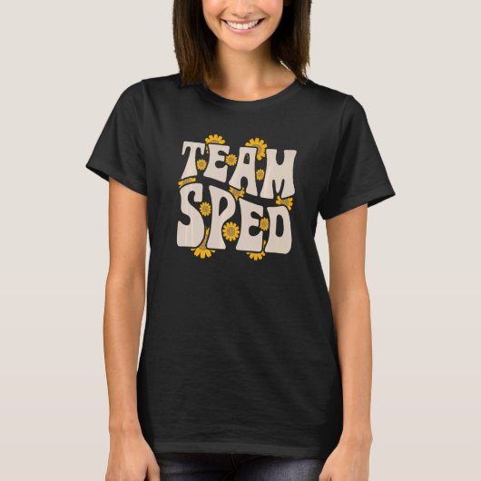 Team SPED Teacher Special Education Sunflower Retr T-shirt (Voorkant)