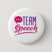 Team Speech SLP Taal Patholoog Pathologie Ronde Button 5,7 Cm (Voorkant)