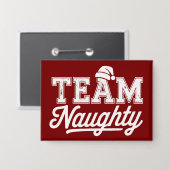 Team Stout Grappige Kerst Feest Grap Humor Mannen Button (Voorkant / Achterkant)