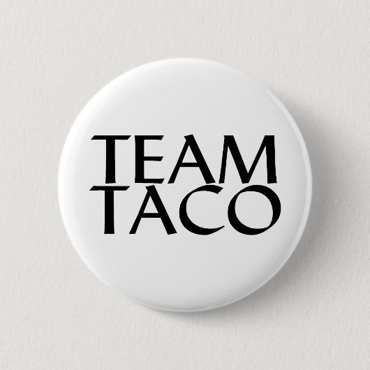 Team Taco Ronde Button 5,7 Cm (Voorkant)
