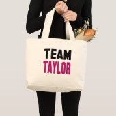 Team Taylor Grote Tote Bag (Voorkant (product))