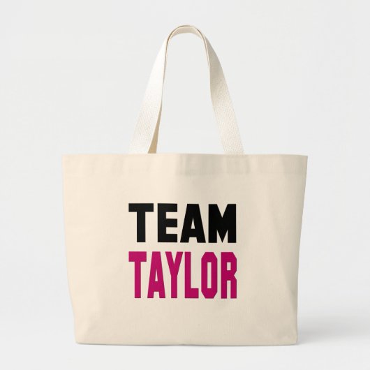 Team Taylor Grote Tote Bag (Voorkant)