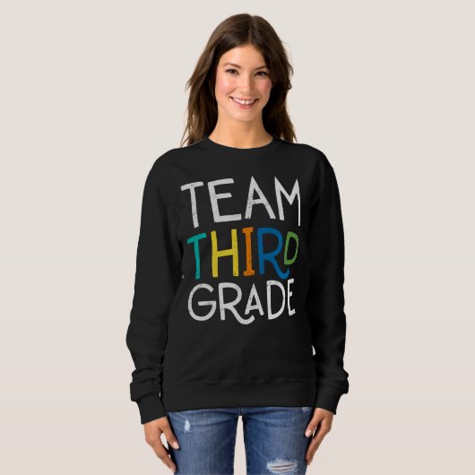 Team Third Grade Class Back To School Trui (Voorkant volledig)
