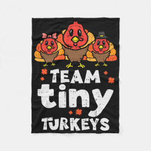 Team Tiny Turkeys Cute Thanksgiving Day Nicu Nurse Fleece Deken