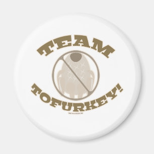 Team Tofurkey Magneet