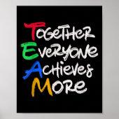 Team Together Everyone Achieves More Teamwork Moti Poster (Voorkant)
