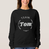 Team Tom Persoon Naam Grappig Trui (Voorkant)