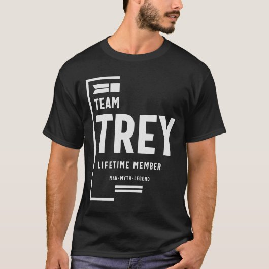 Team Trey Levenslang Lid Grappige Naam Trey T-shirt (Voorkant)