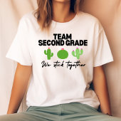 Team Tweede klas We Stick Samen Leraar Tshirt
