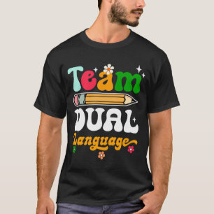 Team tweetalige leraren terug naar school squad t-shirt