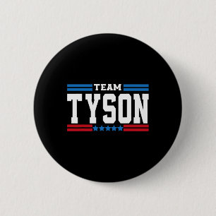 Team Tyson Levenslang Lid Familie Achternaam Tyson Ronde Button 5,7 Cm