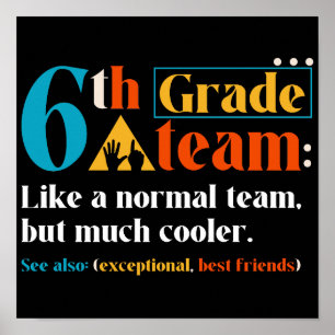 Team van de 6e klas als een normaal team maar veel poster