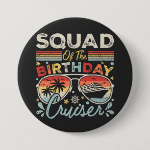 Team van de Verjaardag Cruiser Vakantie Ronde Button 7,6 Cm