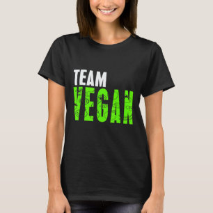 TEAM VEGAN Geweldige Veganistische Vegetarische C T-shirt