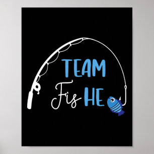 Team Vis Hij T-shirt Vissen Geslacht Reveal Feest  Poster