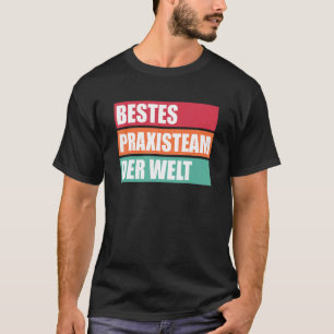Team voor beste praktijken in de Bedankt van het w T-shirt