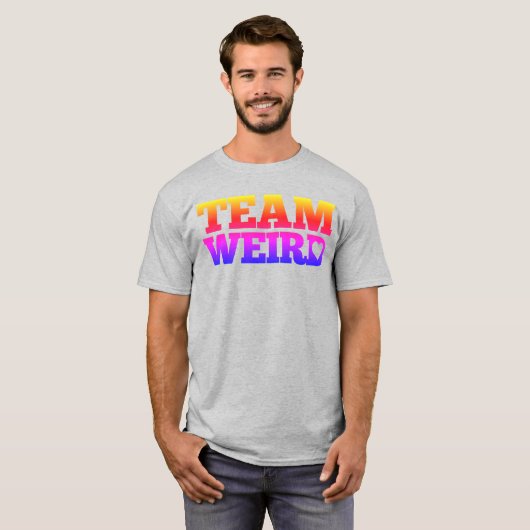Team Weird T-shirt (Voorkant volledig)