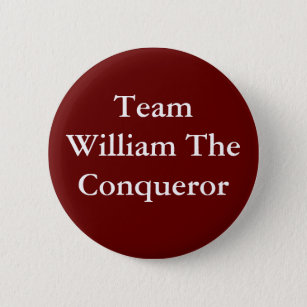 Team William the Conqueror badge Ronde Button 5,7 Cm