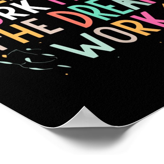 Team Work Makes The Dream Work, Motivational Srts  Poster (Hoek)