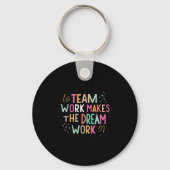 Team Work Makes The Dream Work, Motivational Srts Sleutelhanger (Voorkant)