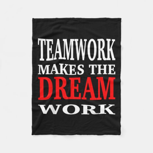 Team Work Makes The Dream Work Teamwork Motivation Fleece Deken (Voorkant)