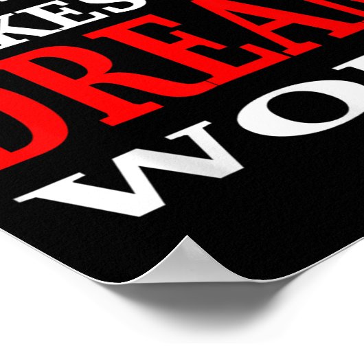 Team Work Makes The Dream Work Teamwork Motivation Poster (Hoek)