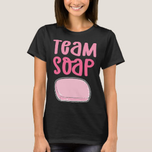 Team Zeep. Zeep koken verzeping. Zeep maken T-shirt