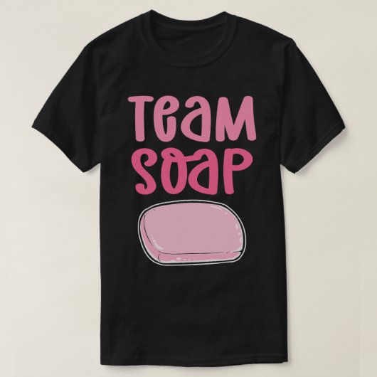 Team Zeep. Zeep koken verzeping. Zeep maken T-shirt (Design voorkant)