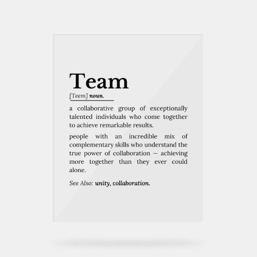 Teamdefinitie – De kracht van samenwerking  Acryl Bord (Voorkant)