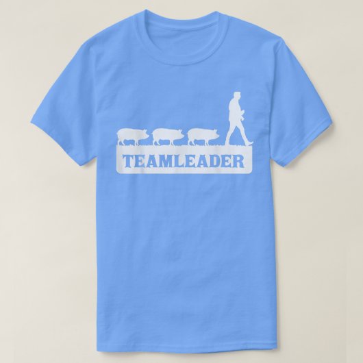 Teamleader - Pig Famer - Pigs - Farming T-shirt (Design voorkant)